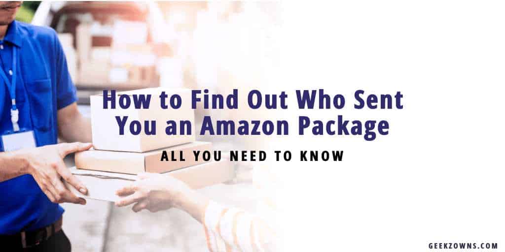 How to Find Out Who Sent You an Amazon Package