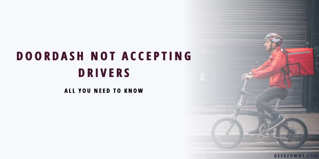 DoorDash-Not-Accepting-Drivers