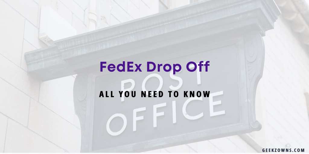 FedEx Drop Off