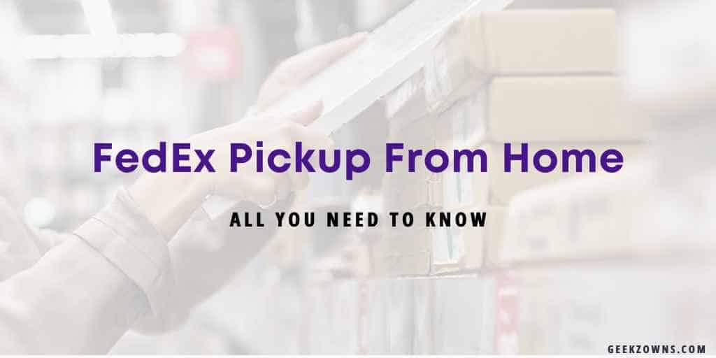 FedEx Pickup From Home